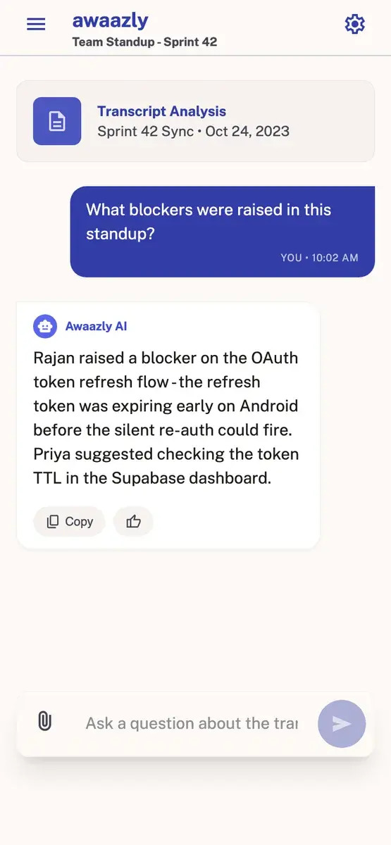 A question asked of a transcript, answered on the device, about the blockers raised in a meeting