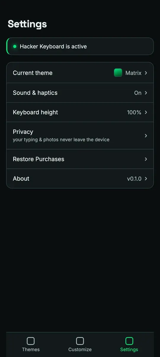 Settings confirming the keyboard is active, with the current theme, haptics, height and privacy